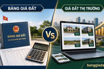 So sánh bảng giá đất và giá thị trường